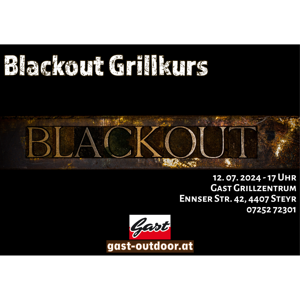 Grill Workshop, Blackout Grillkurs 12.7.2024